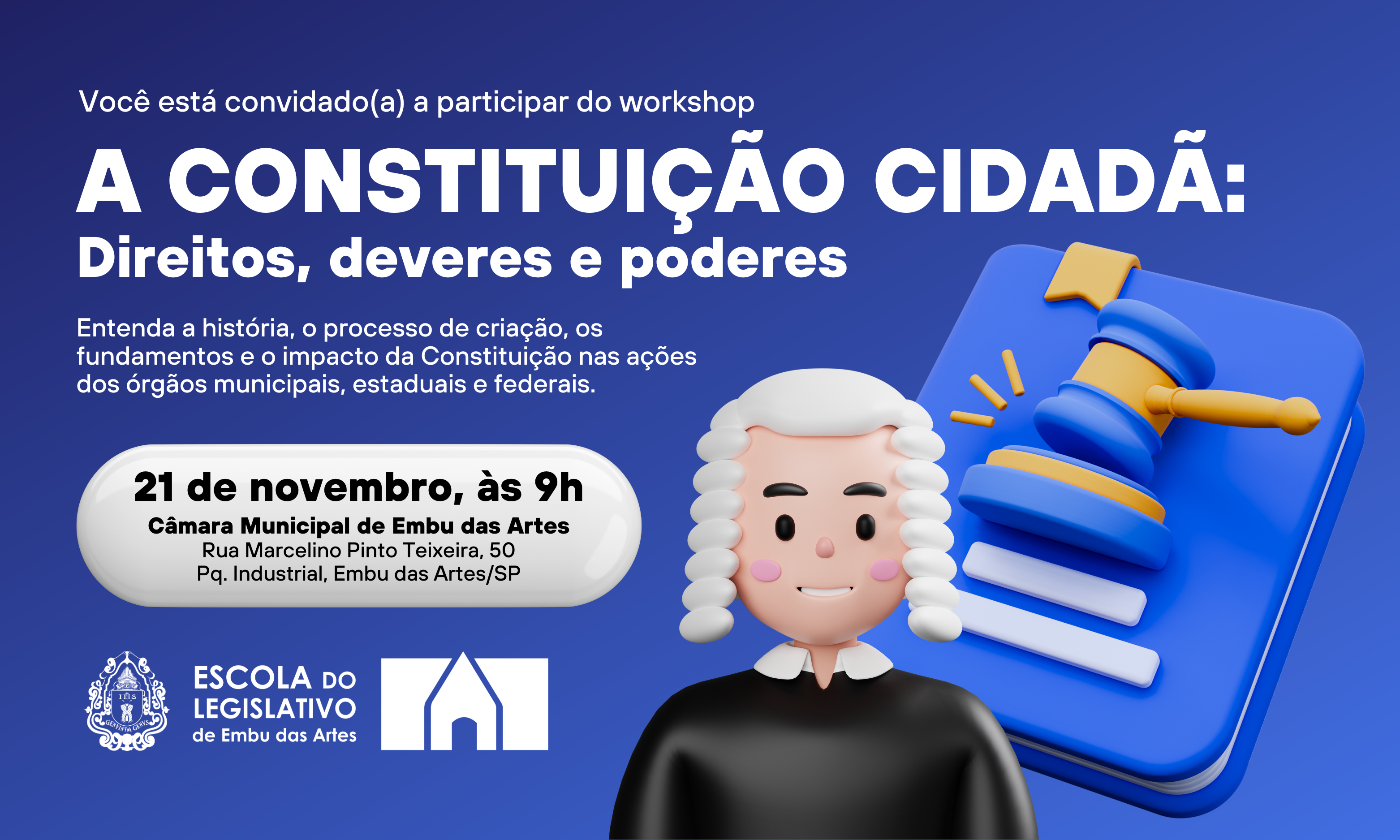 Escola do Legislativo promove o workshop 
